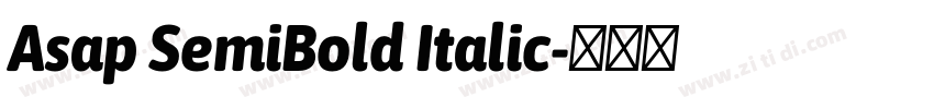 Asap SemiBold Italic字体转换